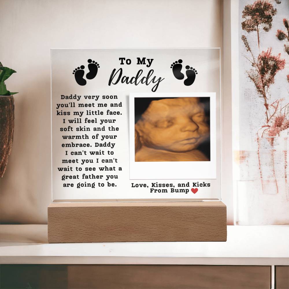 To My Daddy Acrylic Plaque - From Bump