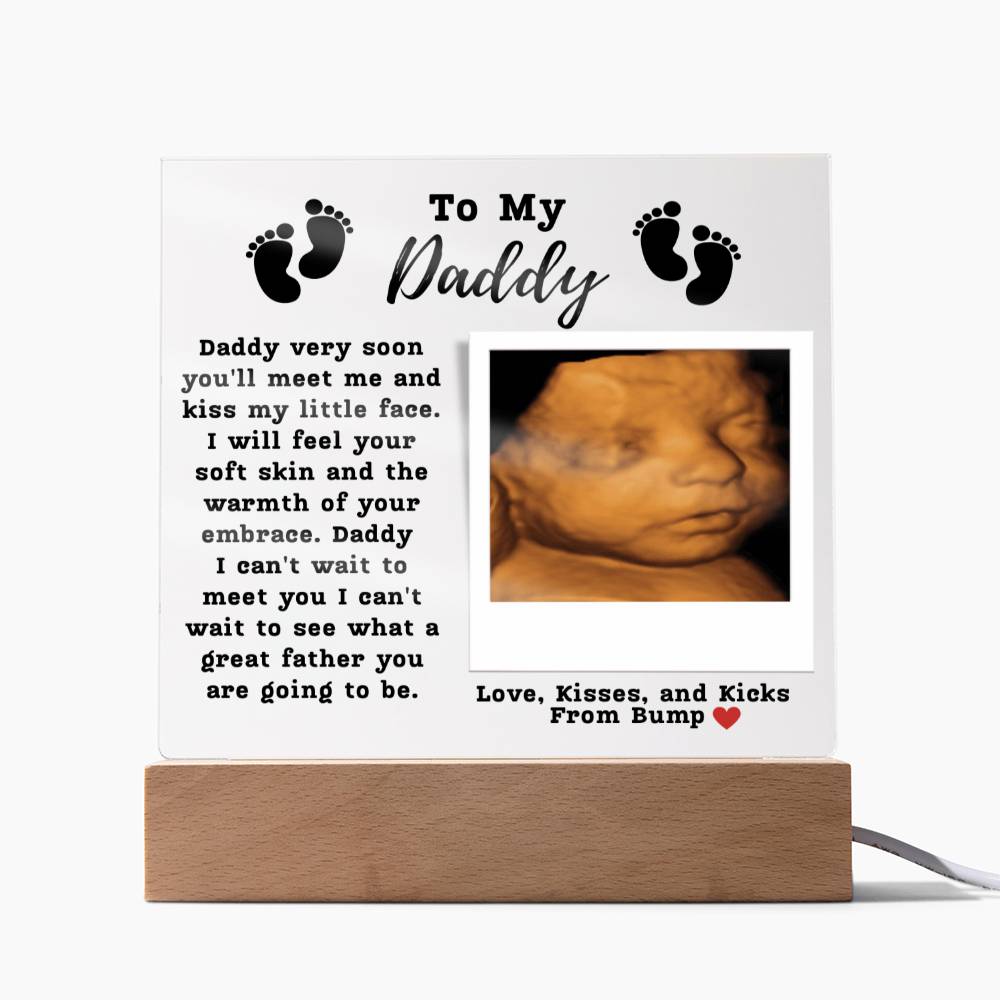 To My Daddy Acrylic Plaque - From Bump