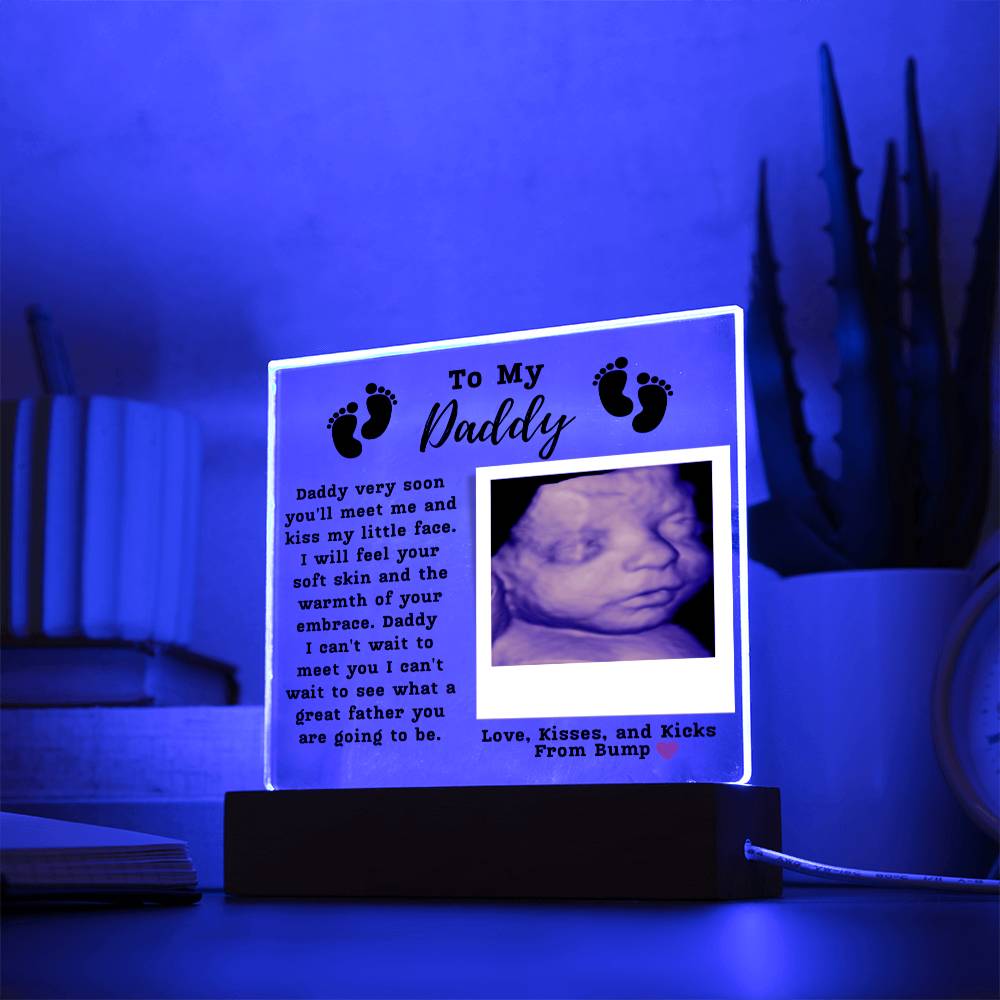 To My Daddy Acrylic Plaque - From Bump