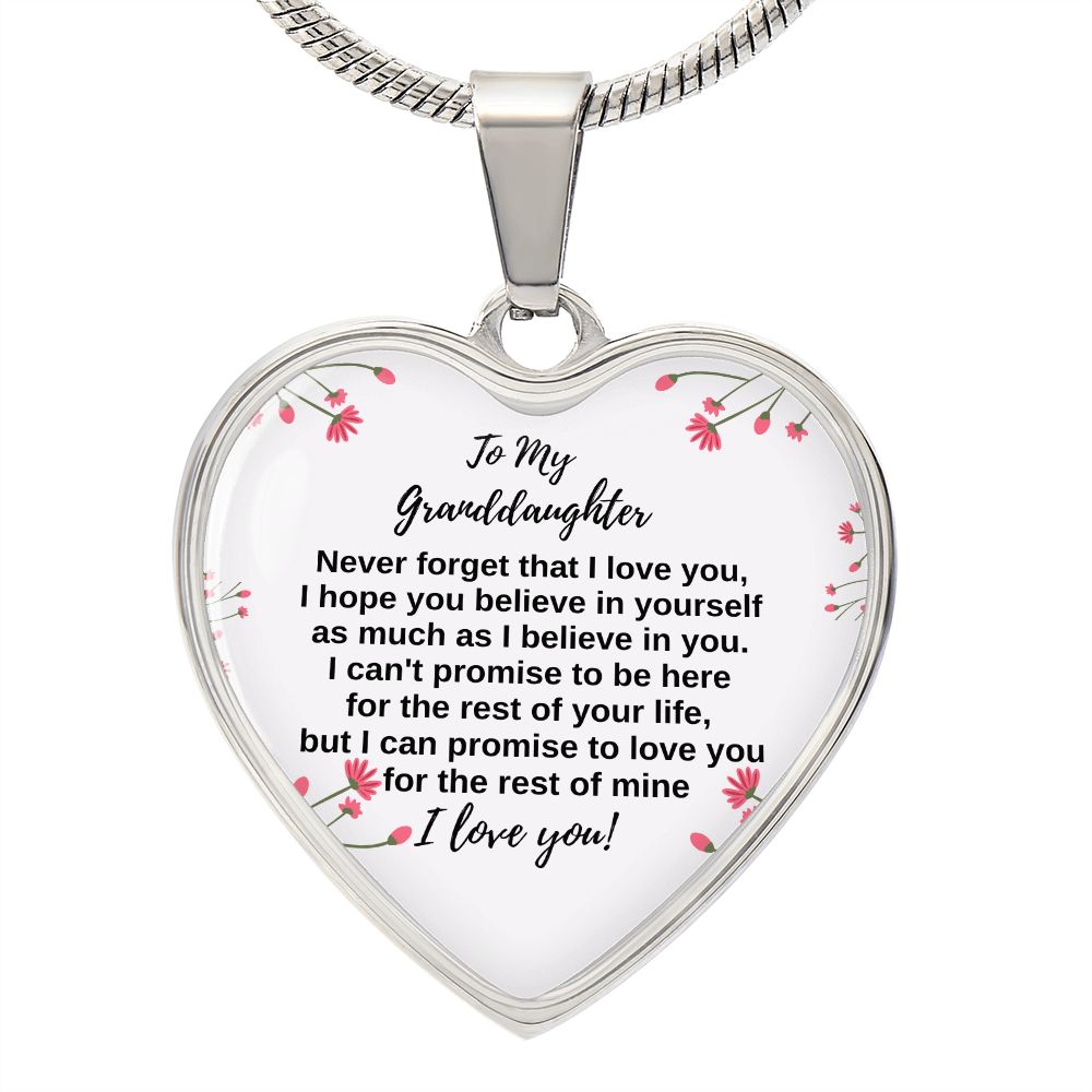 To My Granddaughter - Never forget Heart Necklace