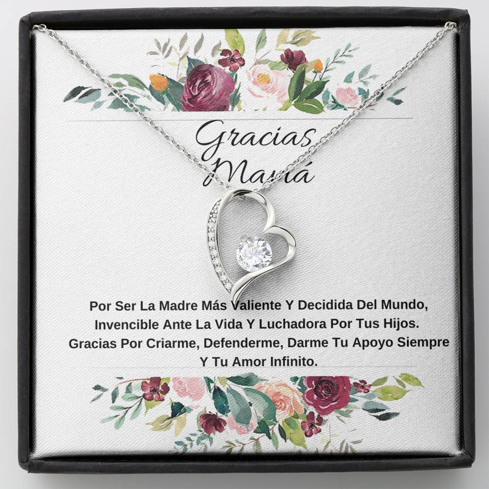 Gracias Mamá Por Ser La Más Valiente 1