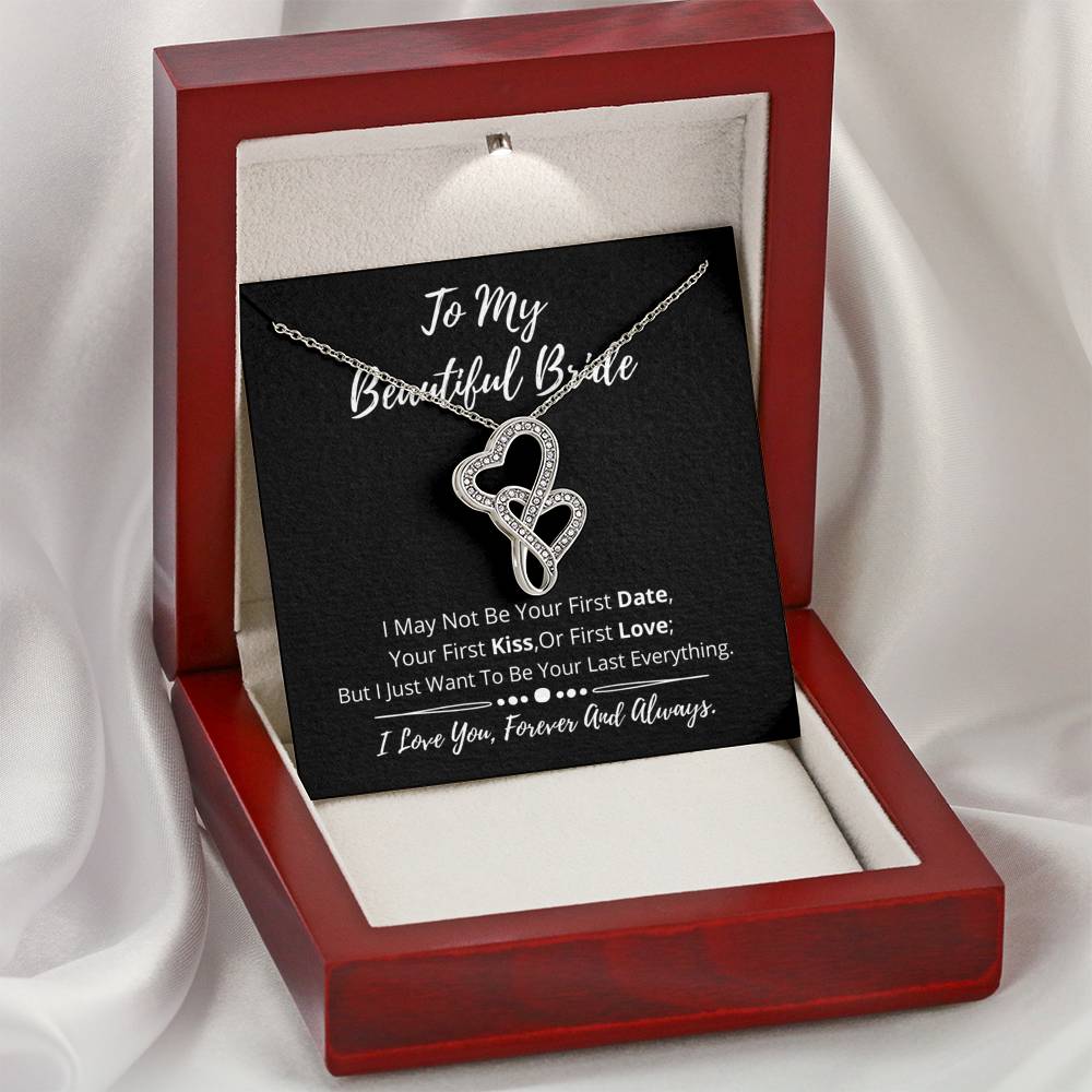 To My Beautiful Bride Double Hearts Necklace- I love you