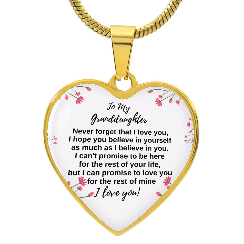 To My Granddaughter - Never forget Heart Necklace