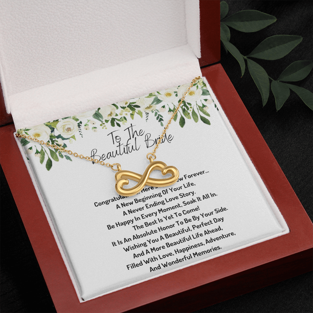 To the beautiful bride infinity necklace