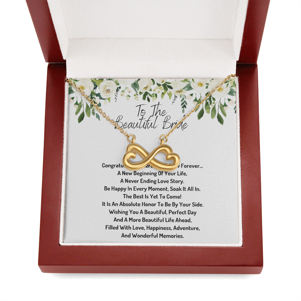 To the beautiful bride infinity necklace