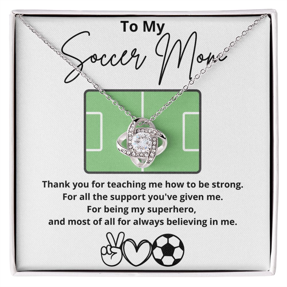To My Soccer Mom - Thank you for teaching me