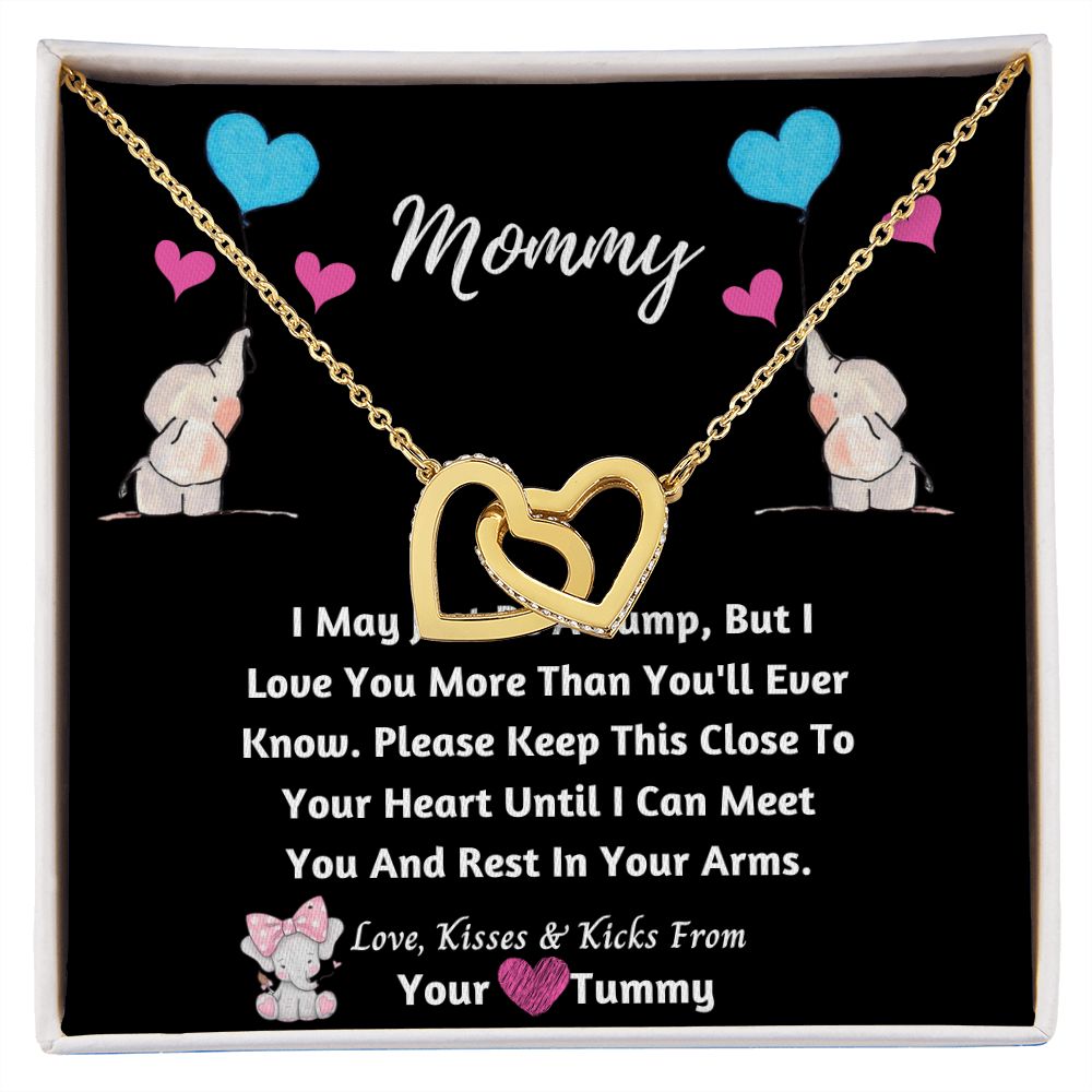 New Mommy I love you more