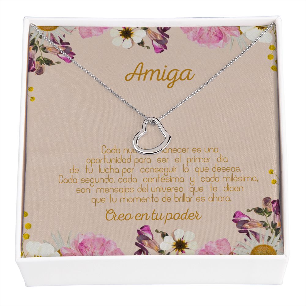 Amiga creo en tu poder