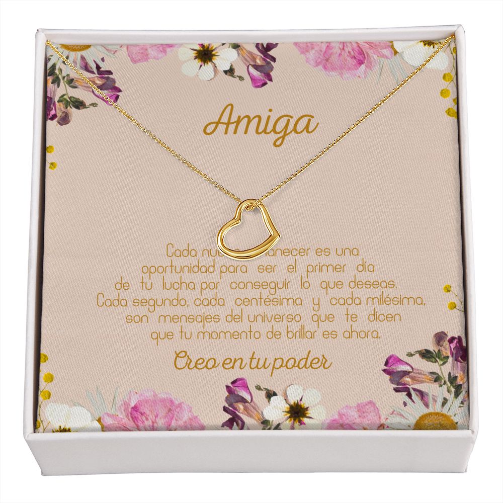 Amiga creo en tu poder