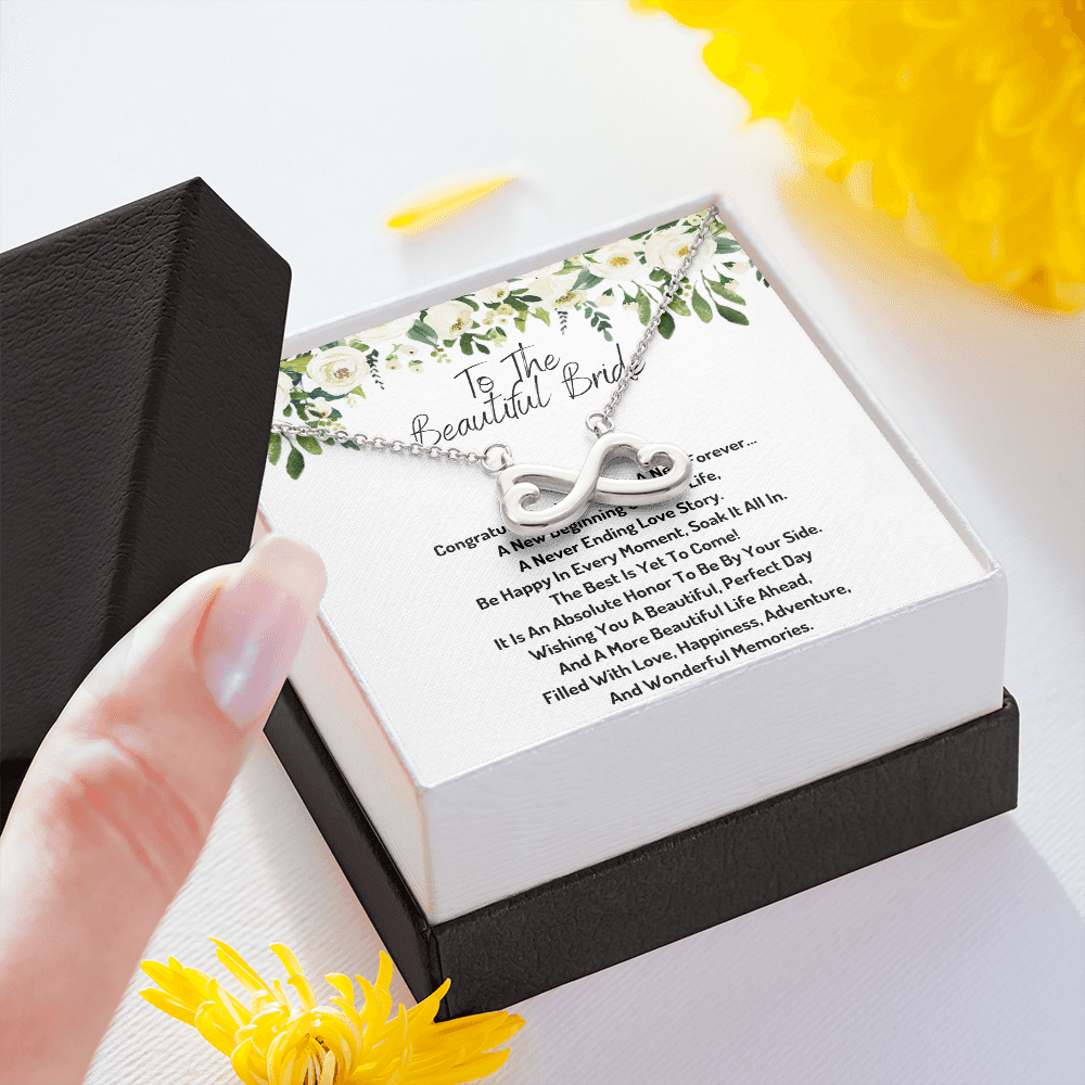 To the beautiful bride infinity necklace