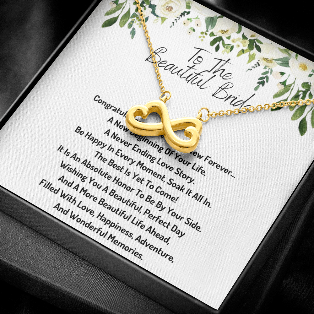 To the beautiful bride infinity necklace