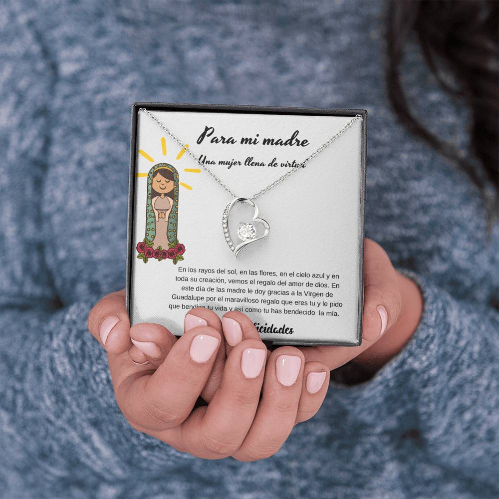 Para mi Madre eres una mujer llena de virtud