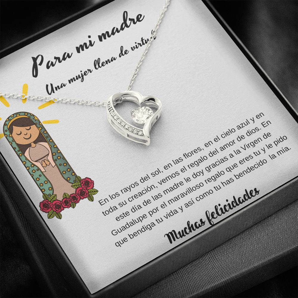 Para mi Madre eres una mujer llena de virtud