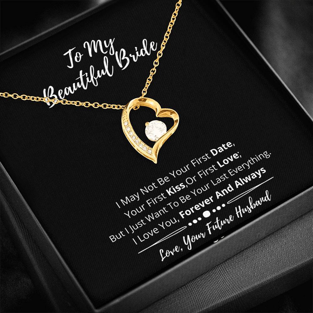 To My Beautiful Bride Heart Necklace- I Love You