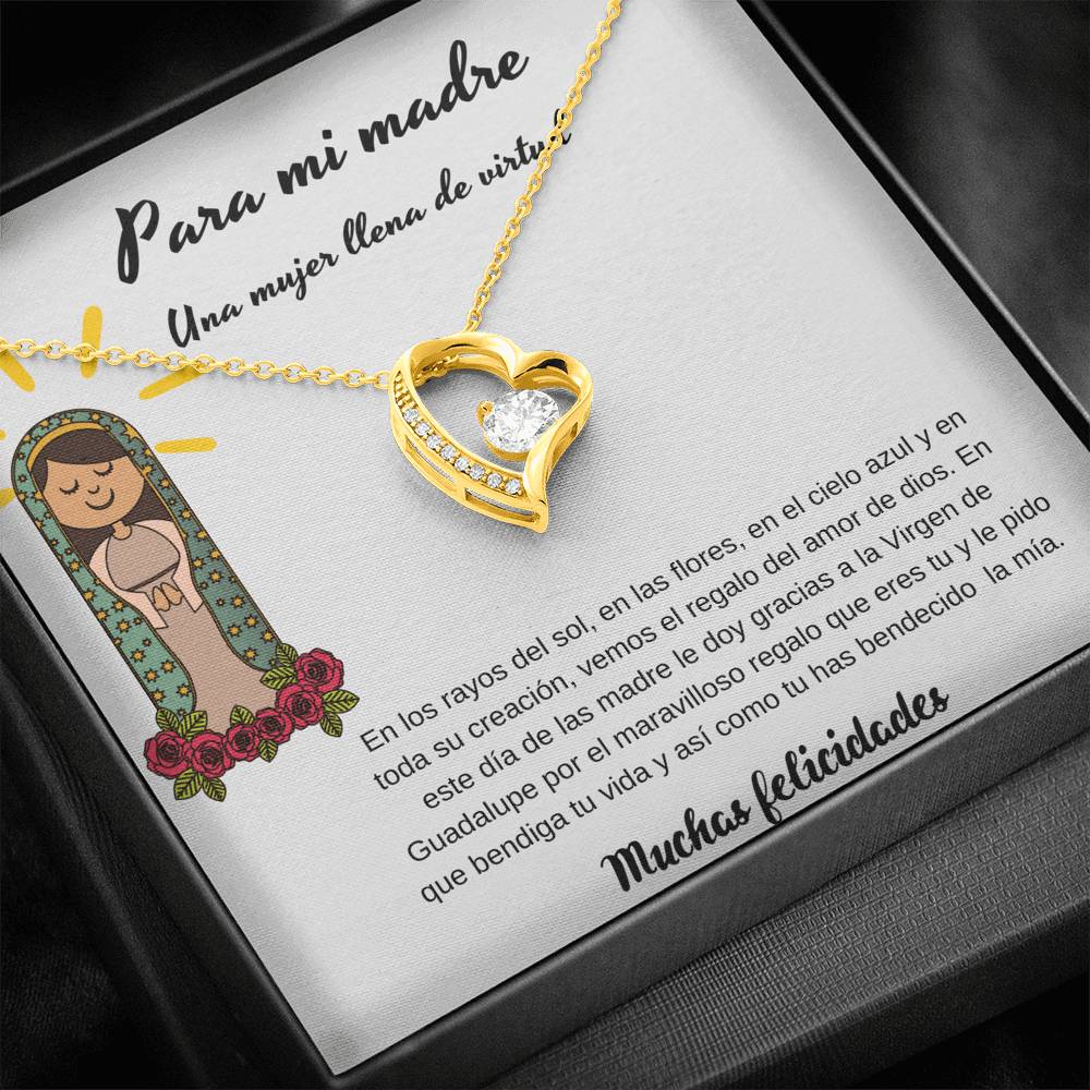 Para mi Madre eres una mujer llena de virtud