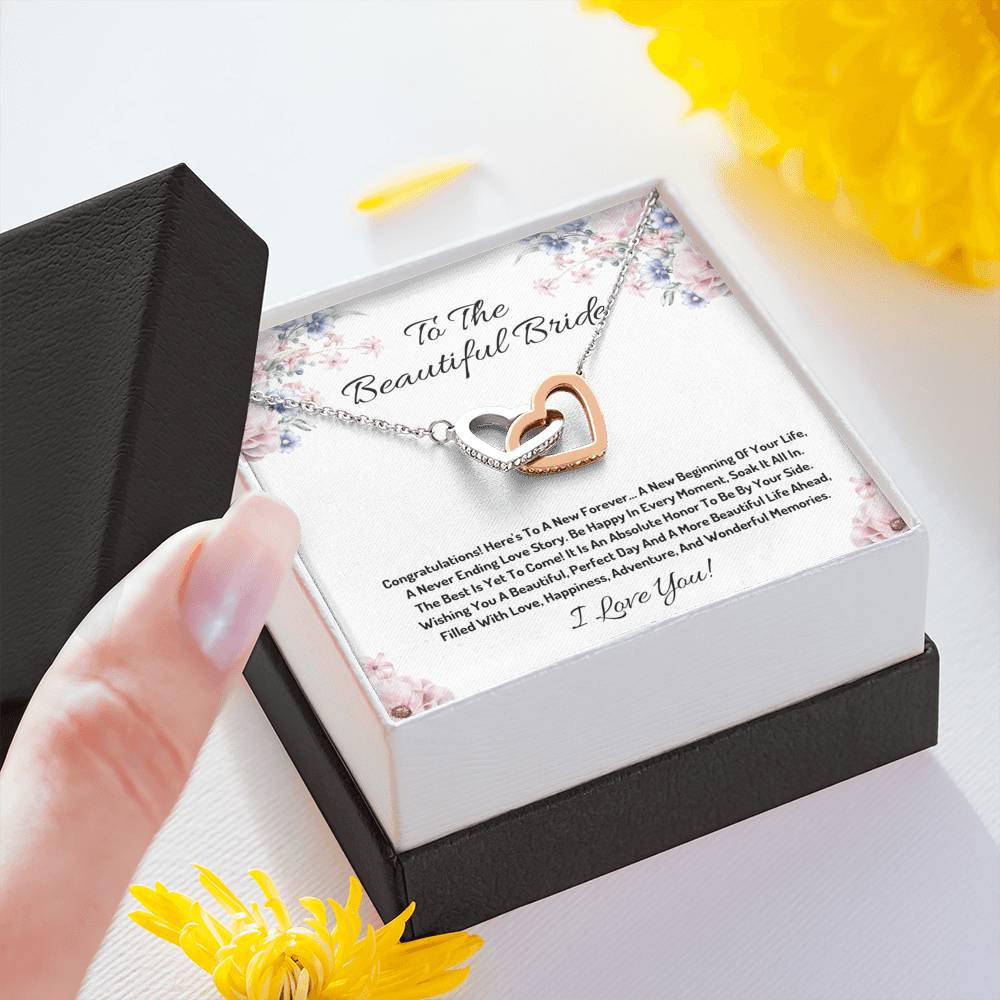 To The Beautiful Bride-Be Happy In Every Moment