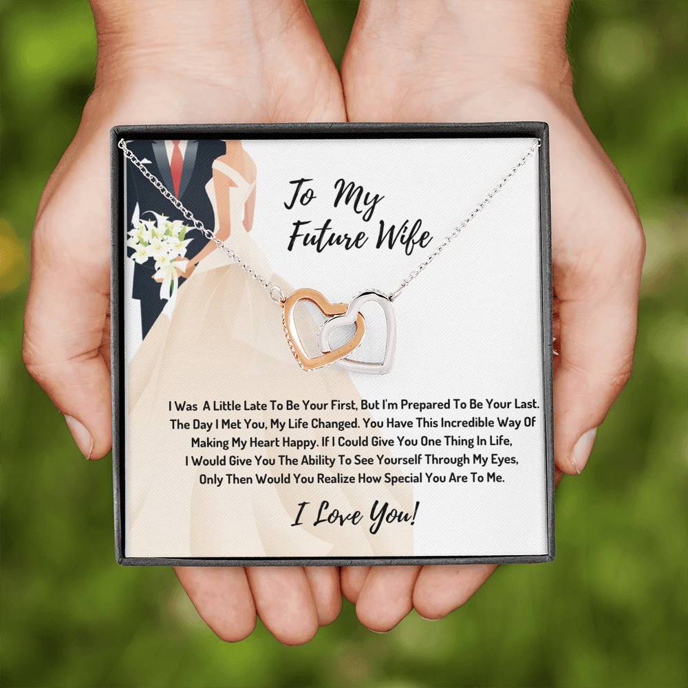 To My Future Wife Hearts Necklace- You Are Special
