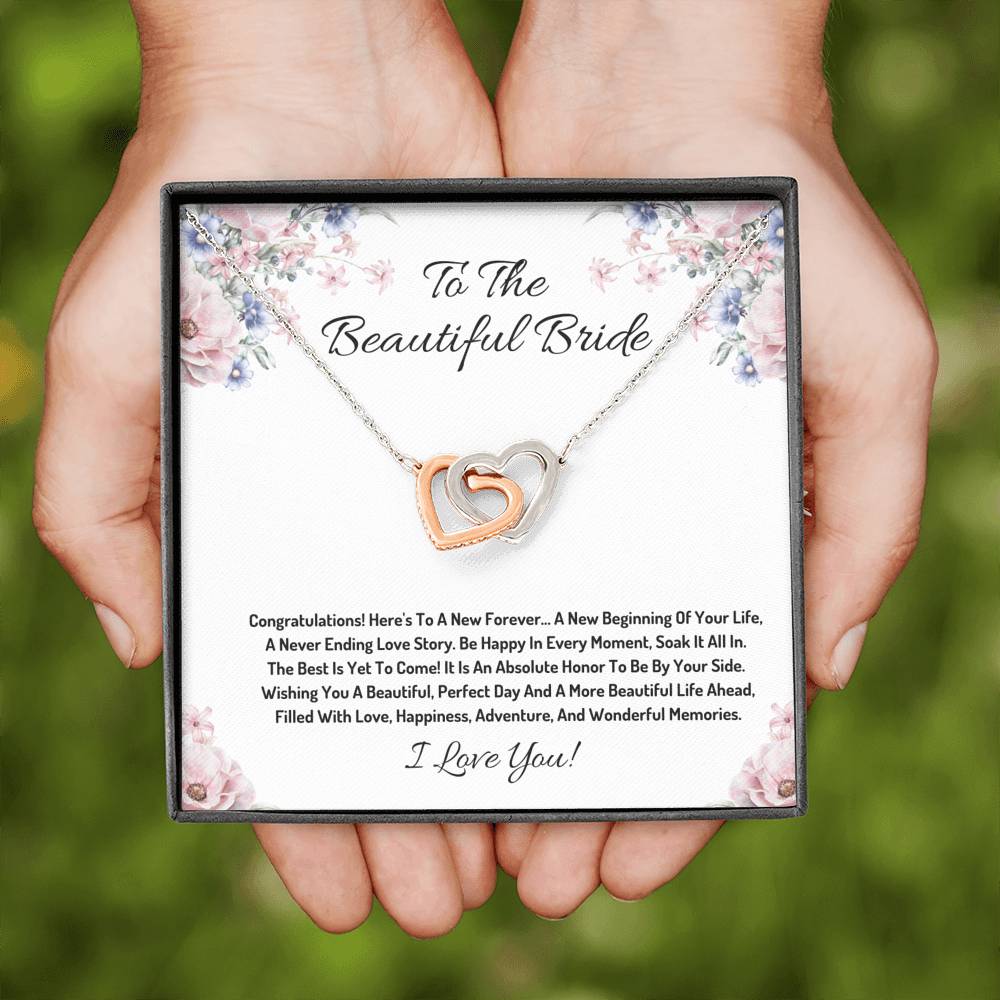 To The Beautiful Bride-Be Happy In Every Moment