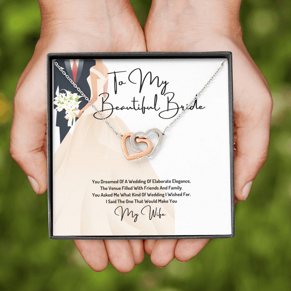 To My Beautiful Bride -Dream Wedding