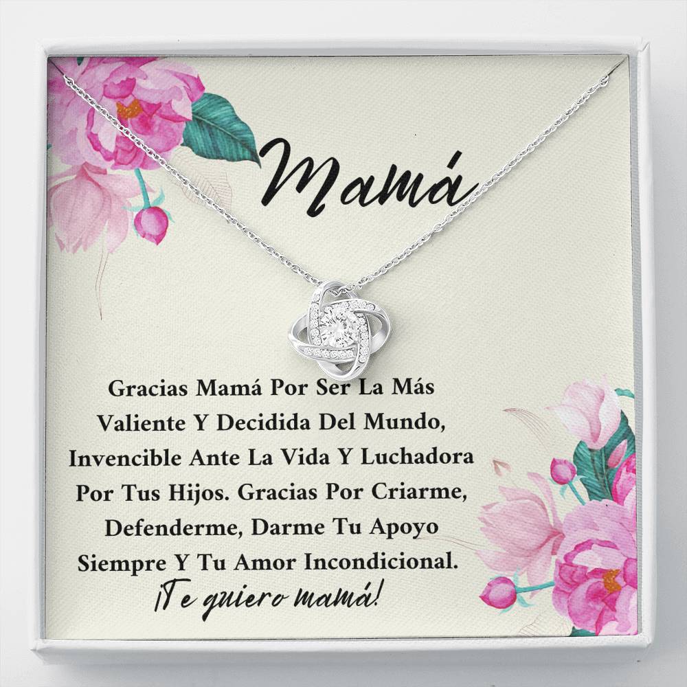 Mamá eres una luchadora