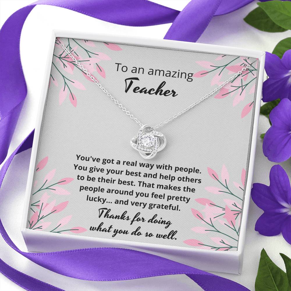 To an amazing teacher - you makes us feel pretty lucky