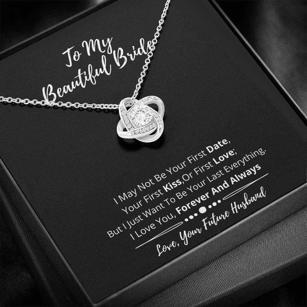 To My Beautiful Bride Love Knot Necklace- I Love You
