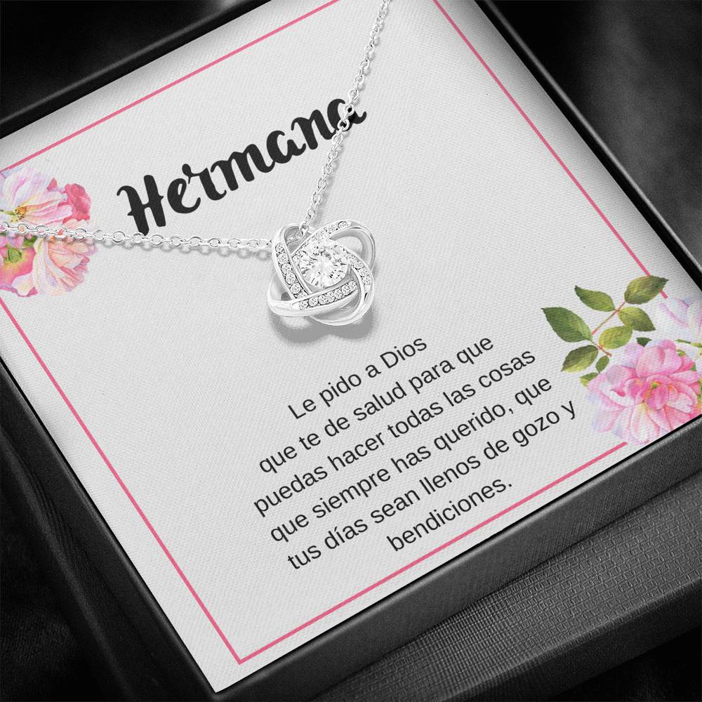 Hermana te deseo mucha salud