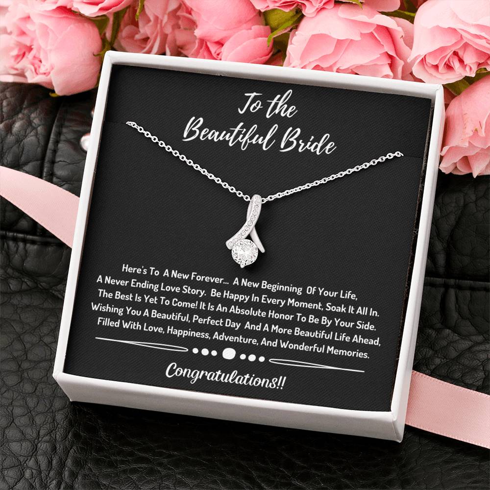 To The Beautiful Bride Necklace- Congratulations