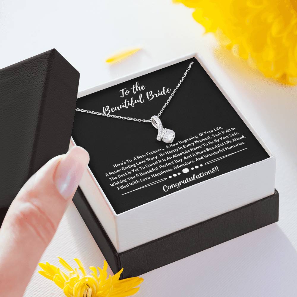 To The Beautiful Bride Necklace- Congratulations