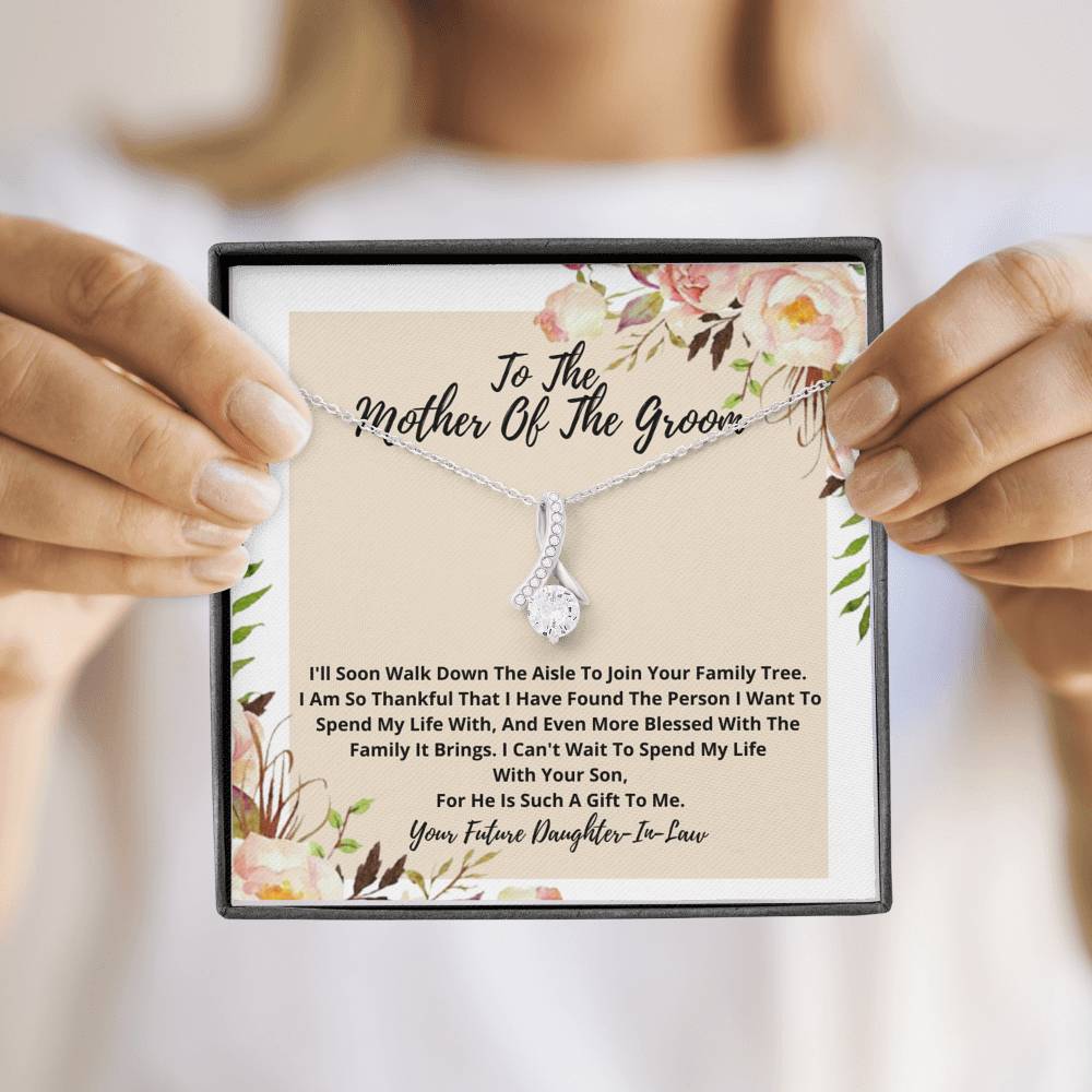 To The Mother Of The Groom -Your Son Is Such A Gift To Me