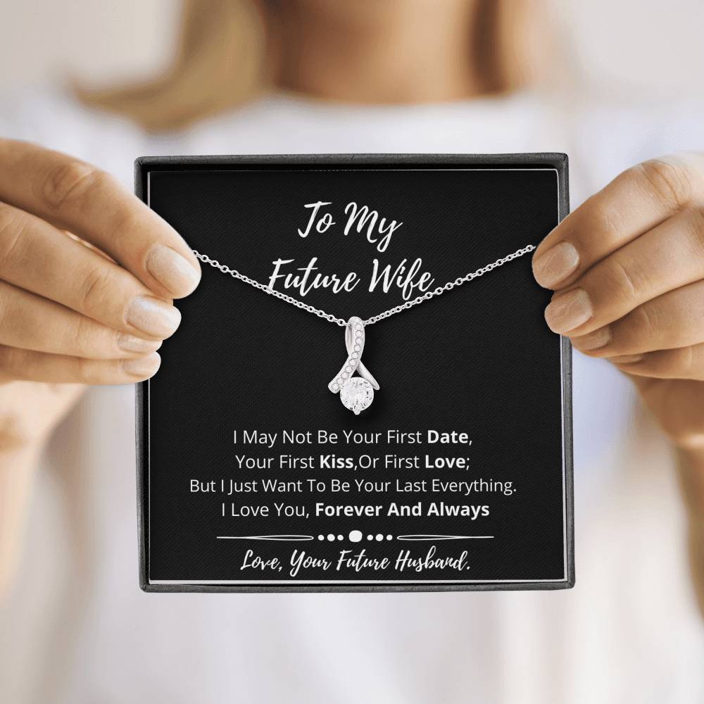 To My Future Wife- I Love You 3