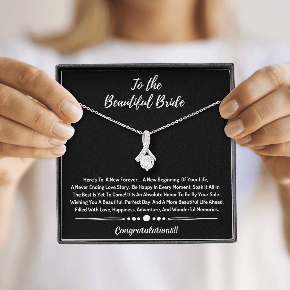 To The Beautiful Bride Necklace- Congratulations