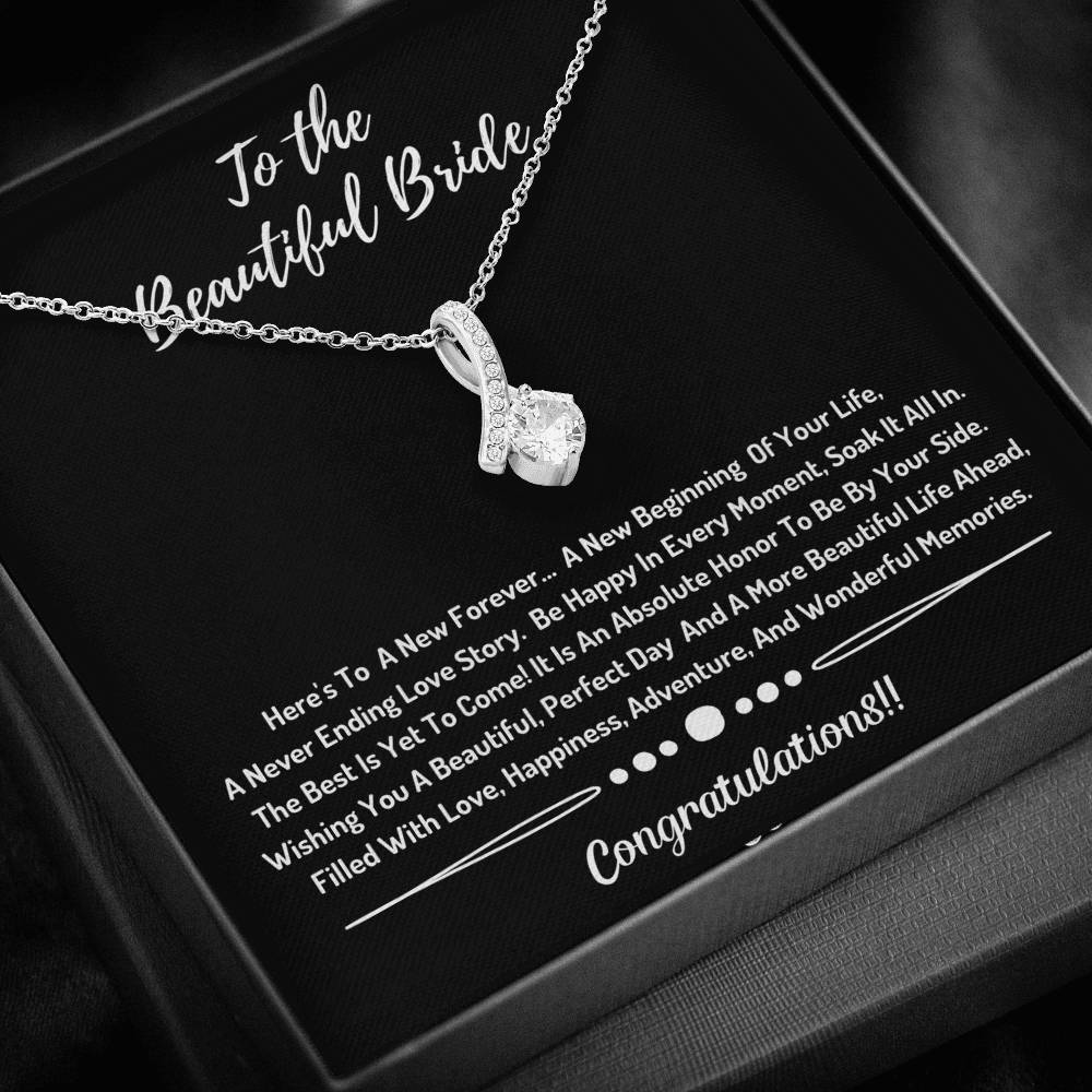 To The Beautiful Bride Necklace- Congratulations