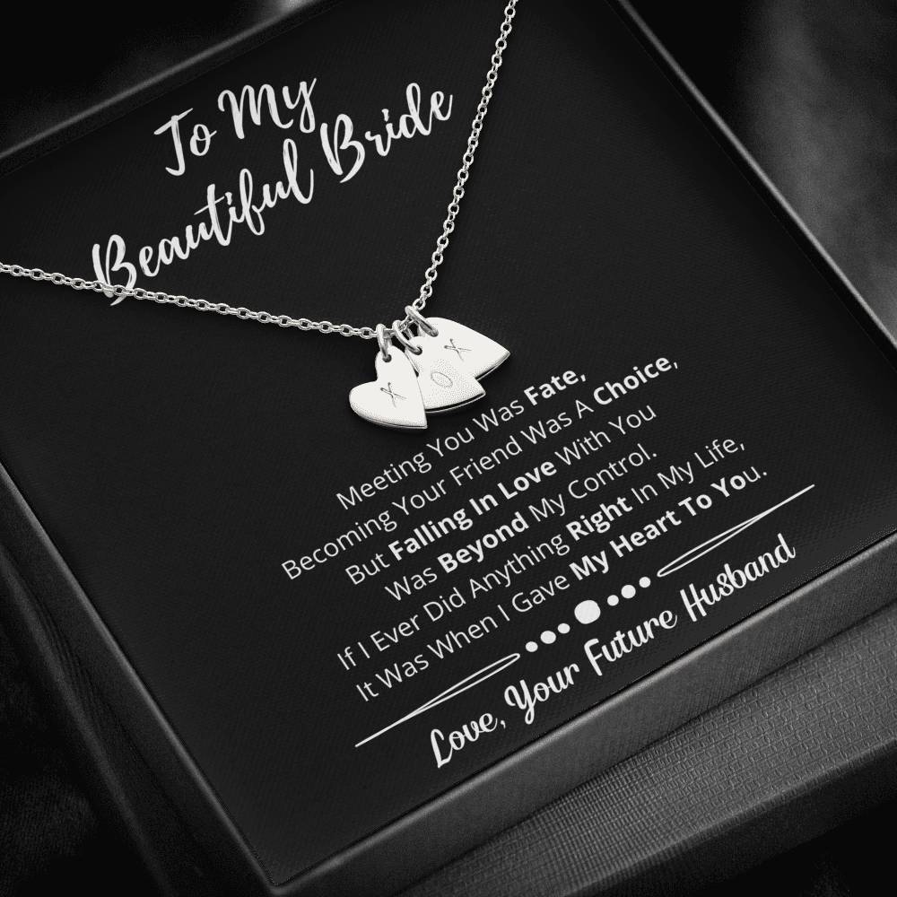 To My Beautiful Bride Hearts Necklace-Love You Beyond My Control