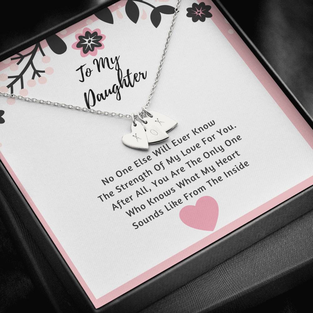 Daughter Hearts Necklace- The Strength Of My Love