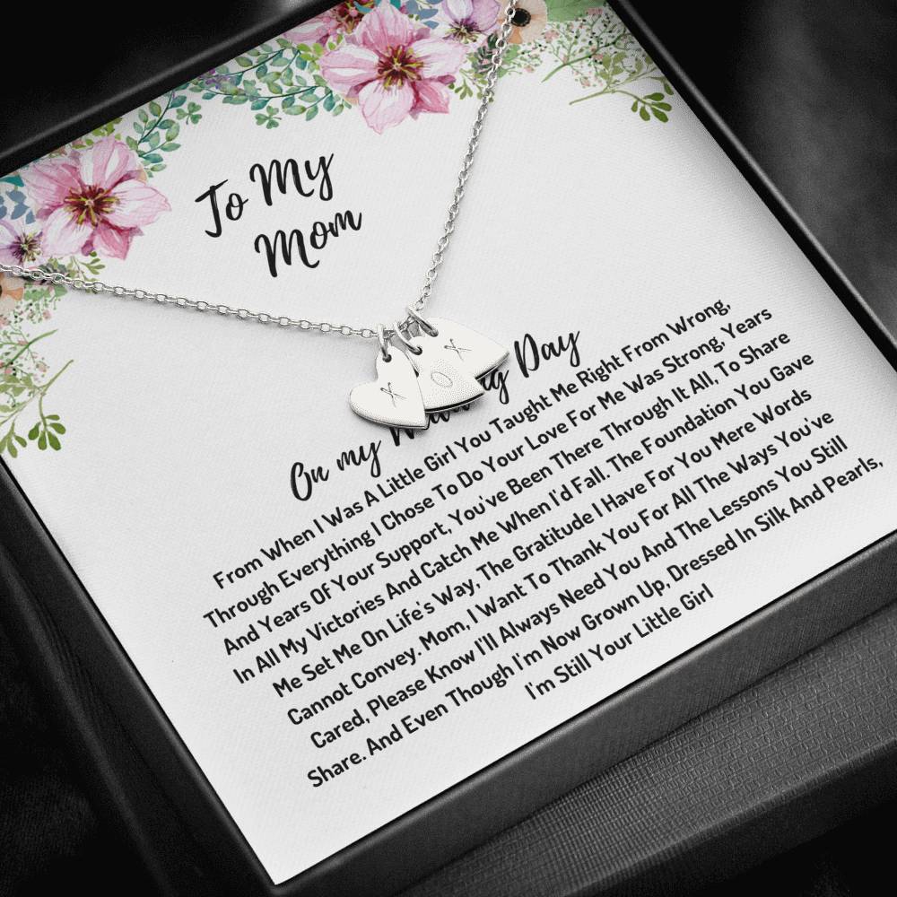 Mother Of The Bride Hearts Necklace- I Am Still Your Little Girl
