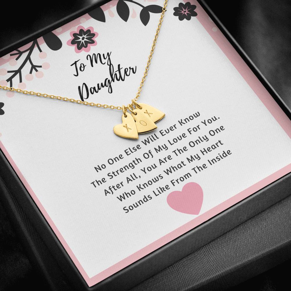 Daughter Hearts Necklace- The Strength Of My Love