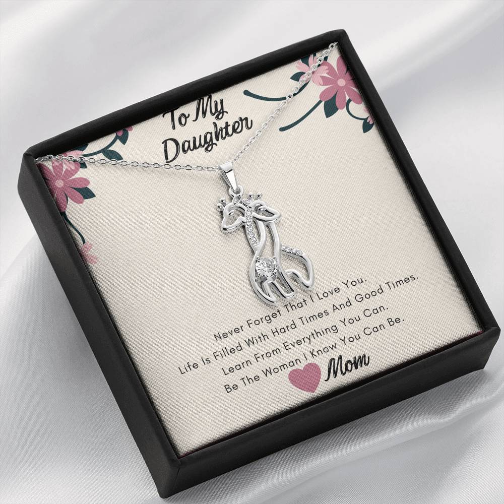 To My Daughter Necklace- Learn from everything