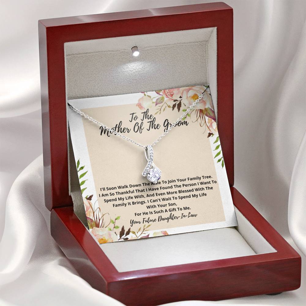 To The Mother Of The Groom -Your Son Is Such A Gift To Me