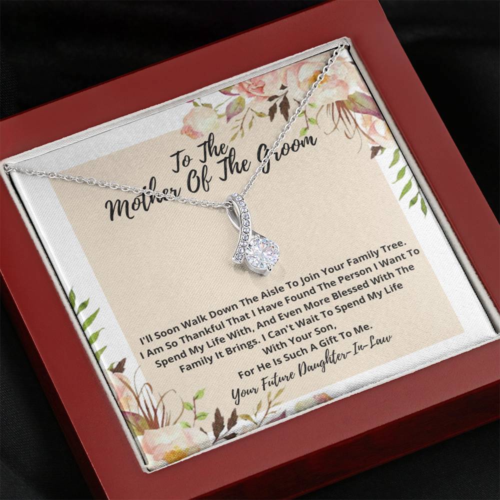 To The Mother Of The Groom -Your Son Is Such A Gift To Me