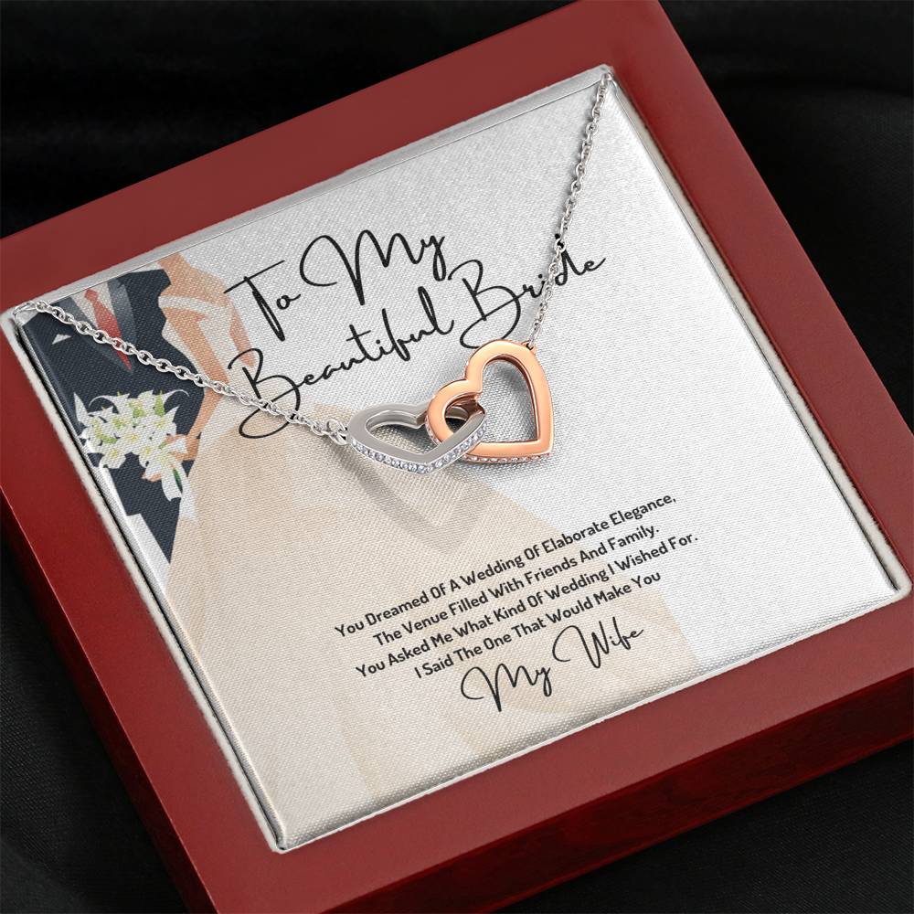 To My Beautiful Bride -Dream Wedding