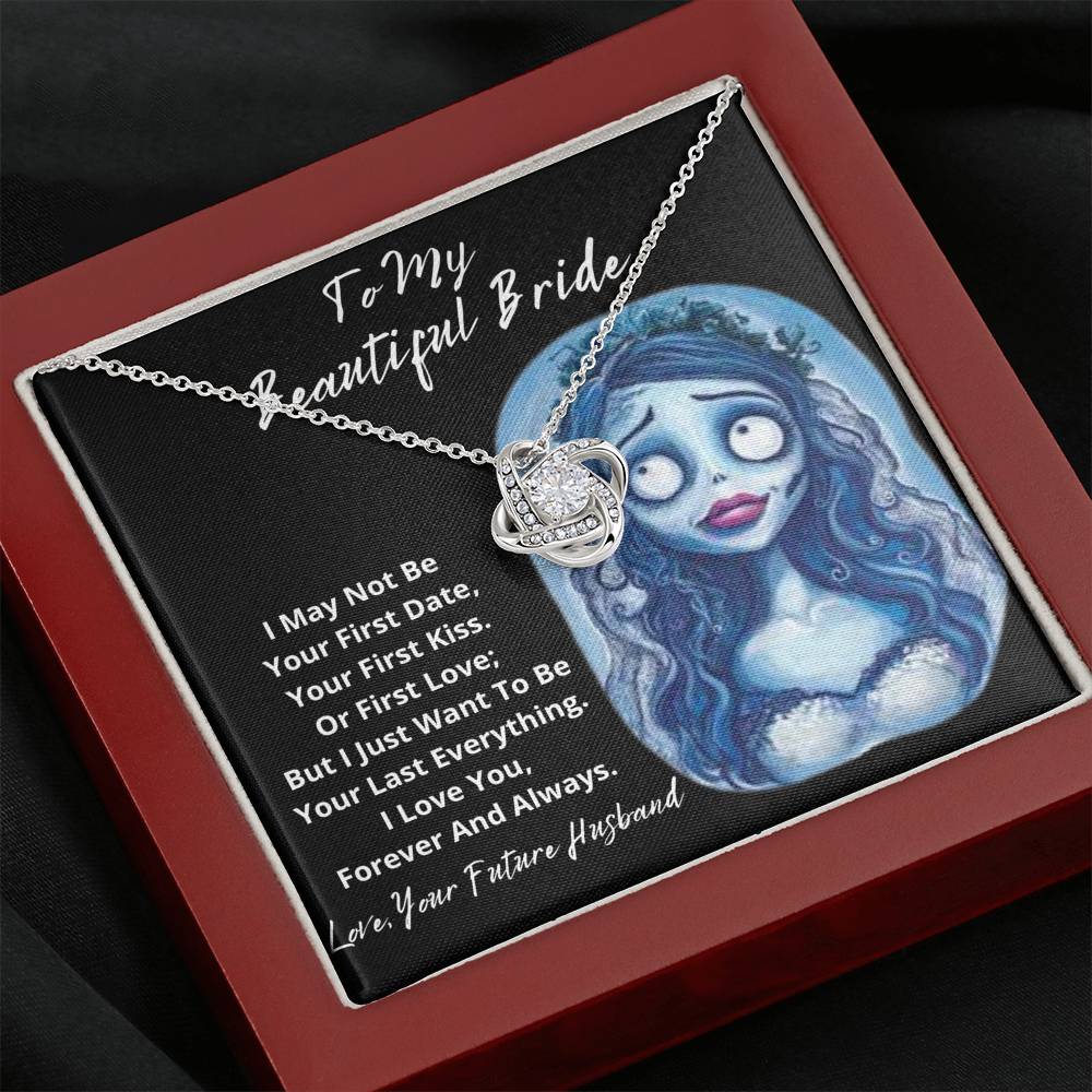 Corpse Bride necklace - I want to be your last everything