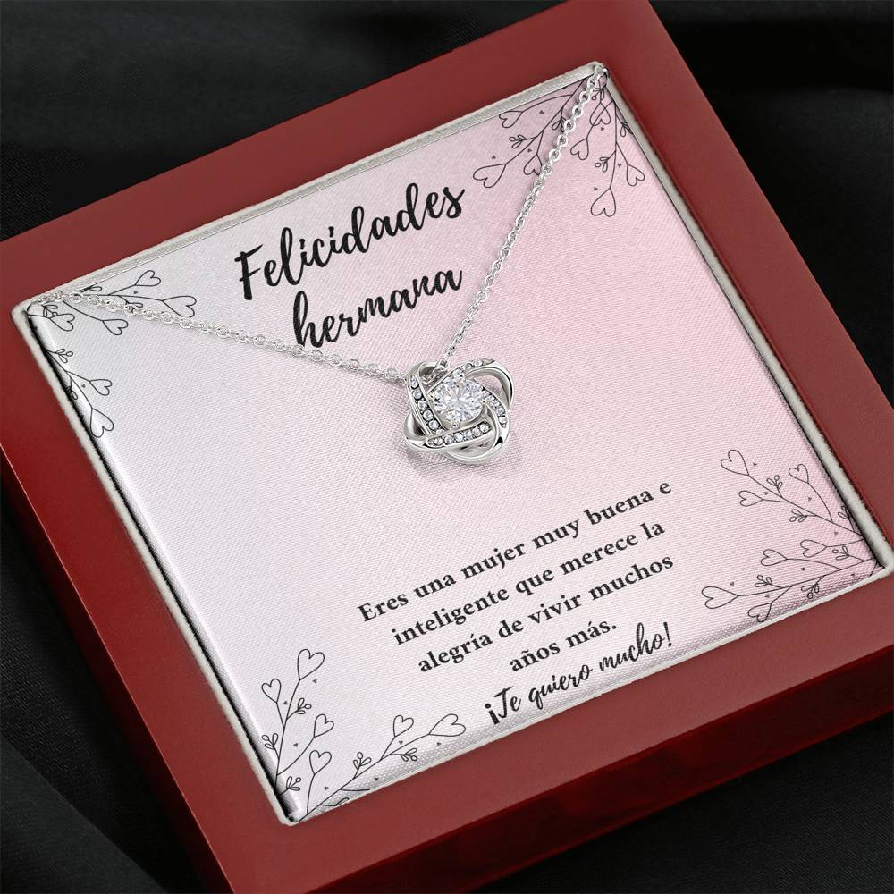 Felicidades hermana - te deseo lo mejor