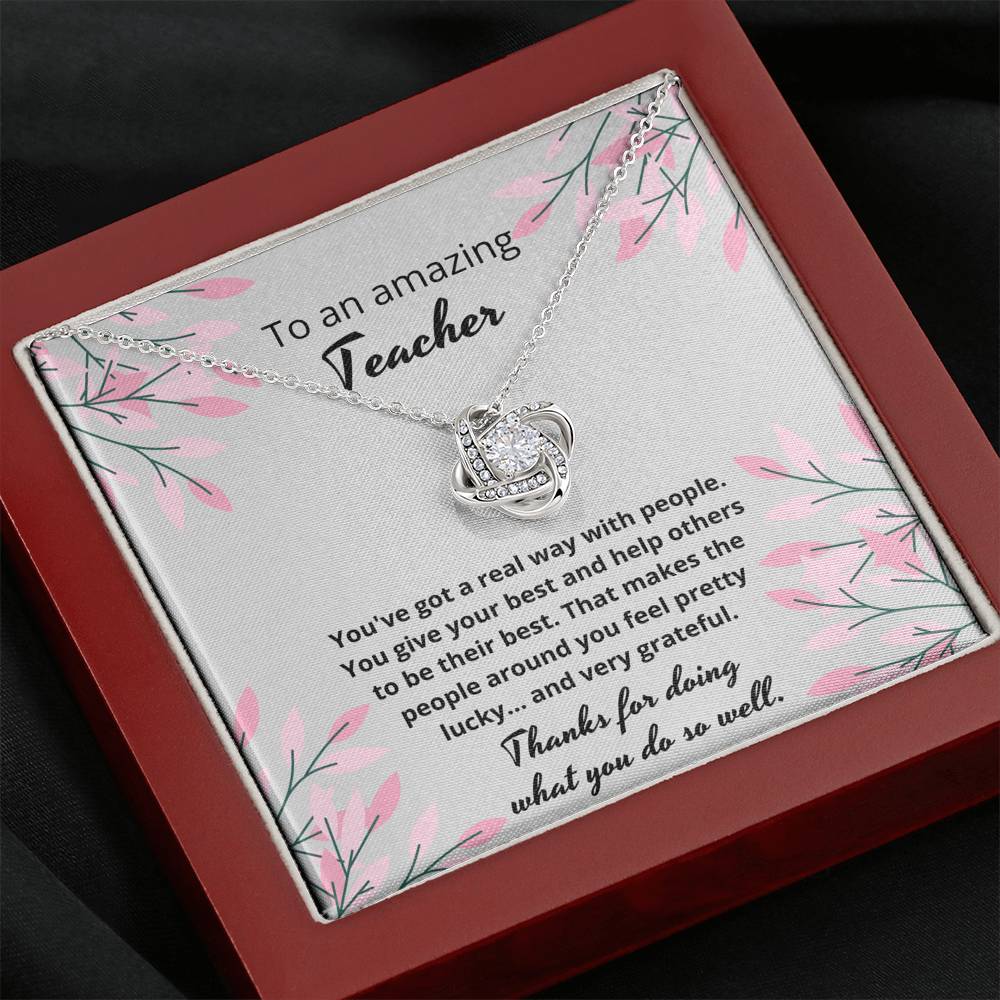 To an amazing teacher - you makes us feel pretty lucky