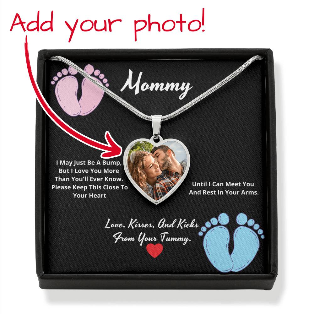Mommy I love you more than you'll ever know