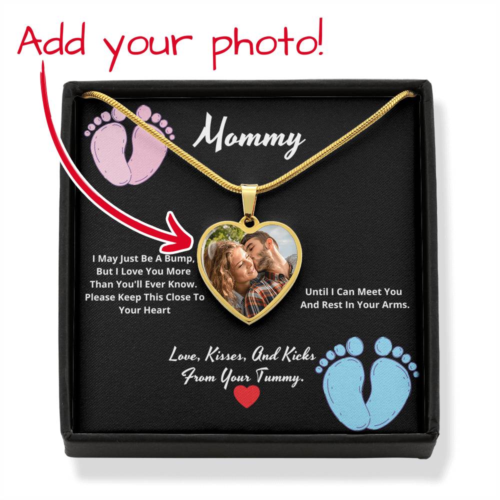 Mommy I love you more than you'll ever know