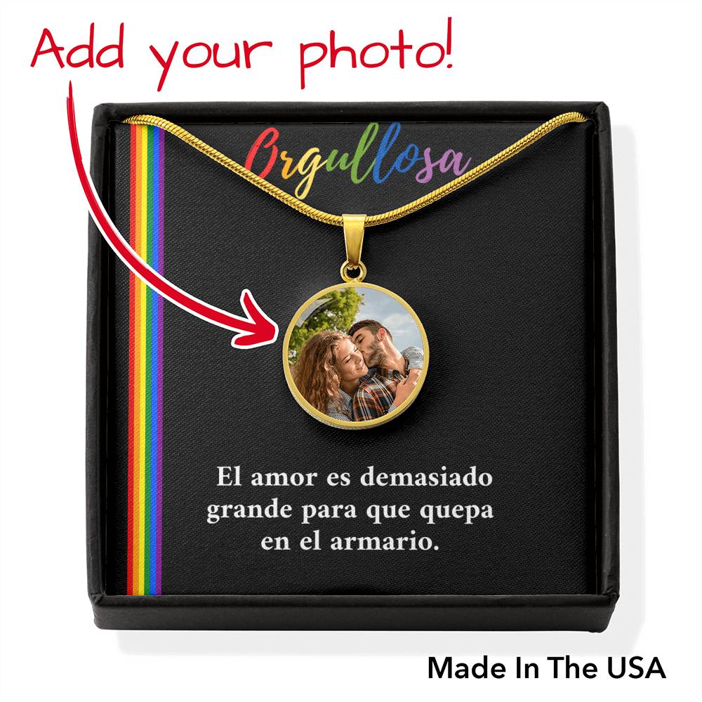 Orgullosa - El amor es muy grande para que quepa en un armario