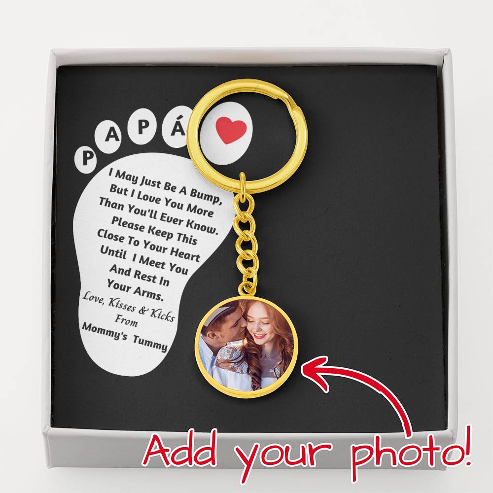 Papa I may just be a bump keychain