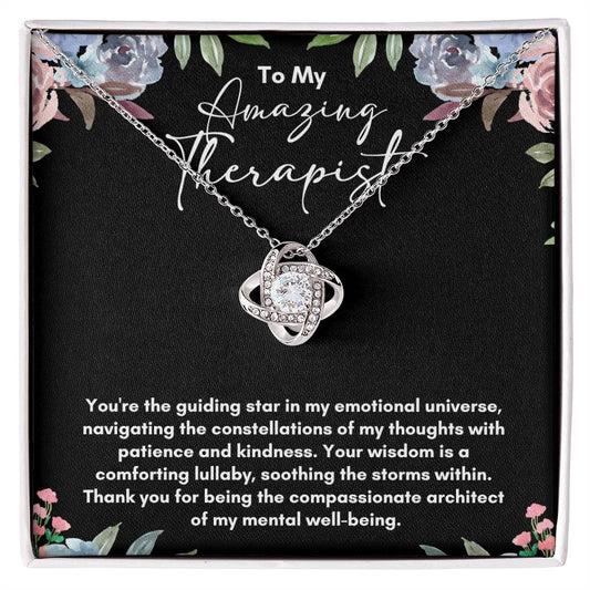 To My Therapist - You Are The Guiding Star