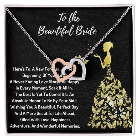 To The Beautiful Bride - A New Beginning